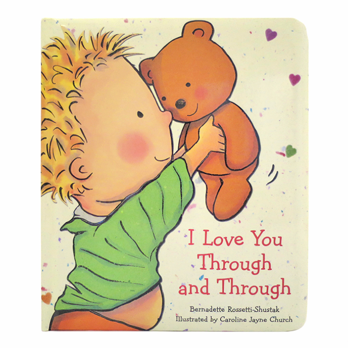 I Love You Through and Through Bernadette Rossetti Shustak 英語 絵本 書籍 ボードブック CARTWHEEL BOOKS Scholastic